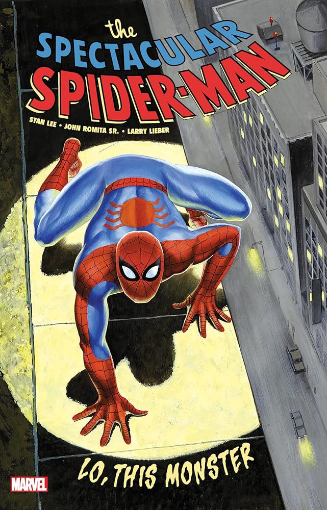 SPECTACULAR SPIDER-MAN: LO, THIS MONSTER cover image