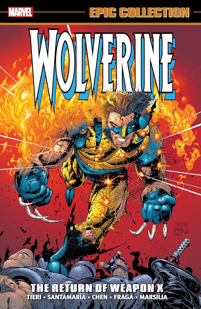 Wolverine Epic Collection: The Return Of Weapon X cover image