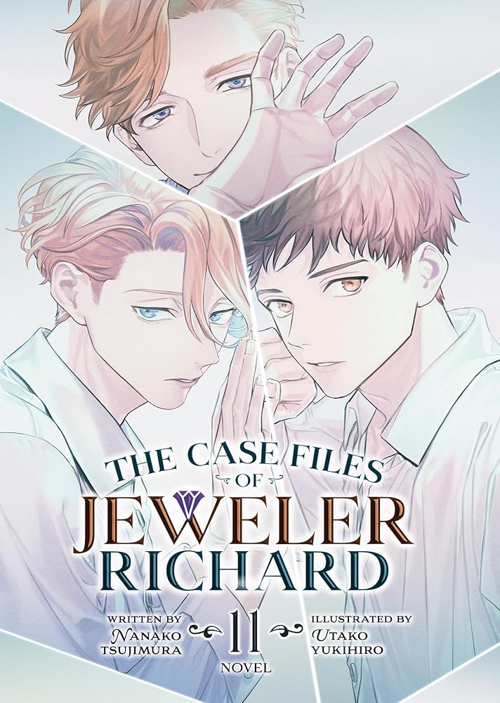 The Case Files of Jeweler Richard (Light Novel) Vol. 11 cover image