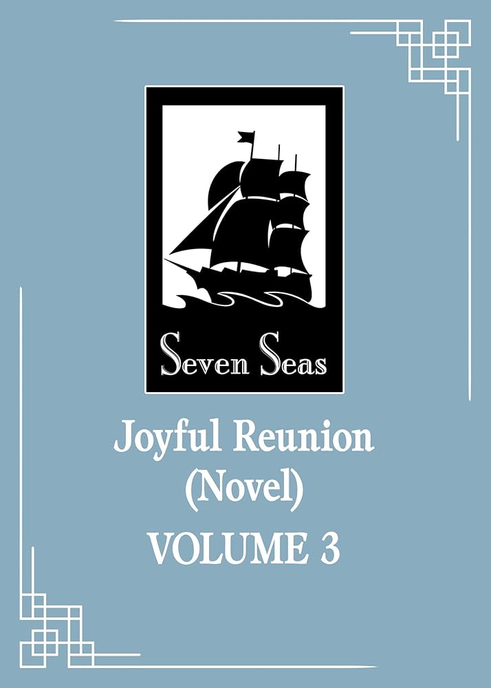 Joyful Reunion (Novel) Vol. 3 cover image
