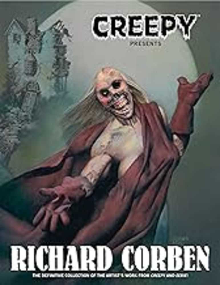 Creepy Presents Richard Corben Hardcover