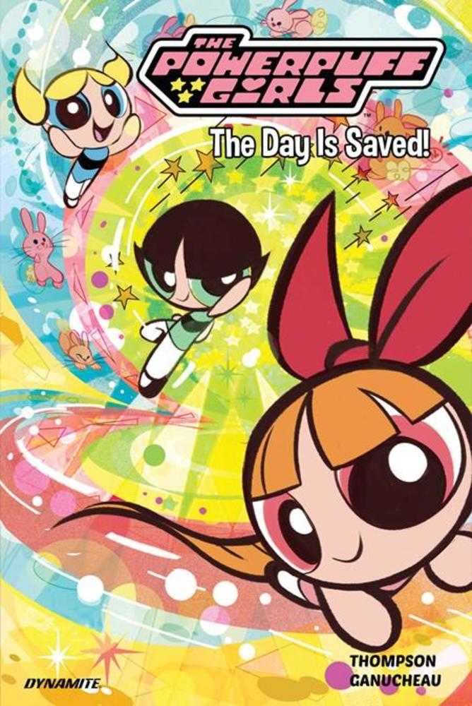Powerpuff Girls Volume 01 The Day Is Saved Hardcover