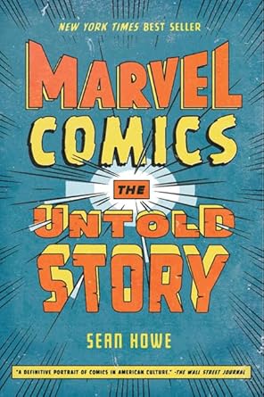 Marvel Comics: The Untold Story cover image