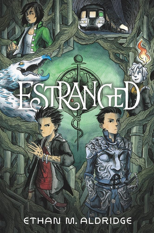Estranged: A Magical Graphic Novel Adventure of Swapped Identities, Fae Powers, and Dangerous Quests (Estranged, 1) cover image