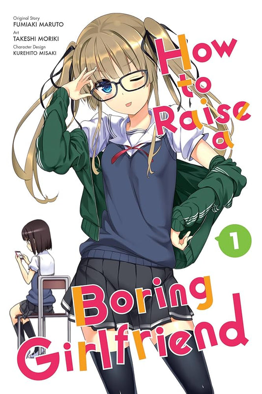 How to Raise a Boring Girlfriend, Vol. 1 - manga (How to Raise a Boring Girlfriend, 1) (Volume 1) cover image