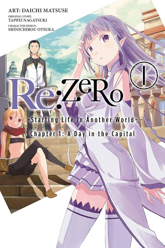 Re:ZERO, Vol. 1 - manga: -Starting Life in Another World- (Re:ZERO -Starting Life in Another World-, Chapter 1: A Day in the Capital Manga, 1) cover image