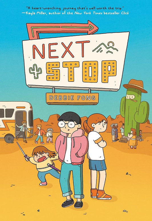 Next Stop: (A Graphic Novel) cover image
