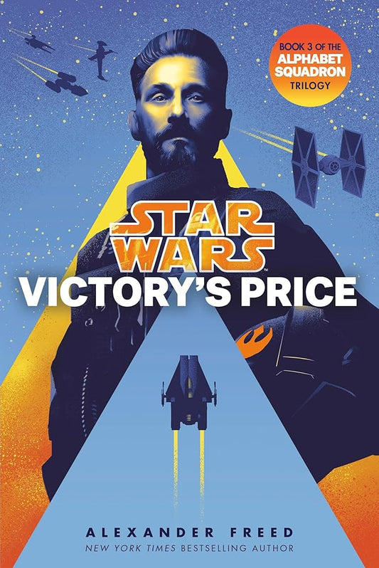 Victory's Price (Star Wars): An Alphabet Squadron Novel (Star Wars: Alphabet Squadron) cover image