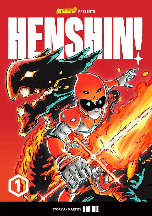 Henshin!, Volume 1: Blazing Phoenix (Saturday AM TANKS / Henshin!, 1) cover image