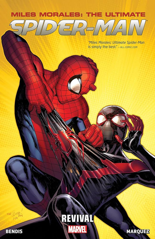 MILES MORALES: ULTIMATE SPIDER-MAN VOL. 1 - REVIVAL (Miles Morales: The Ultimate Spider-Man) cover image