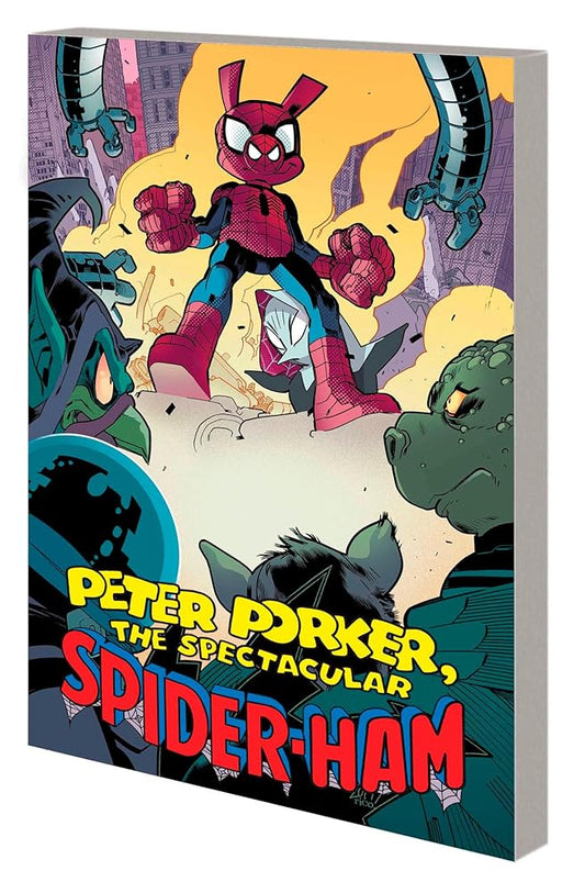 PETER PORKER, THE SPECTACULAR SPIDER-HAM: THE COMPLETE COLLECTION VOL. 2 cover image