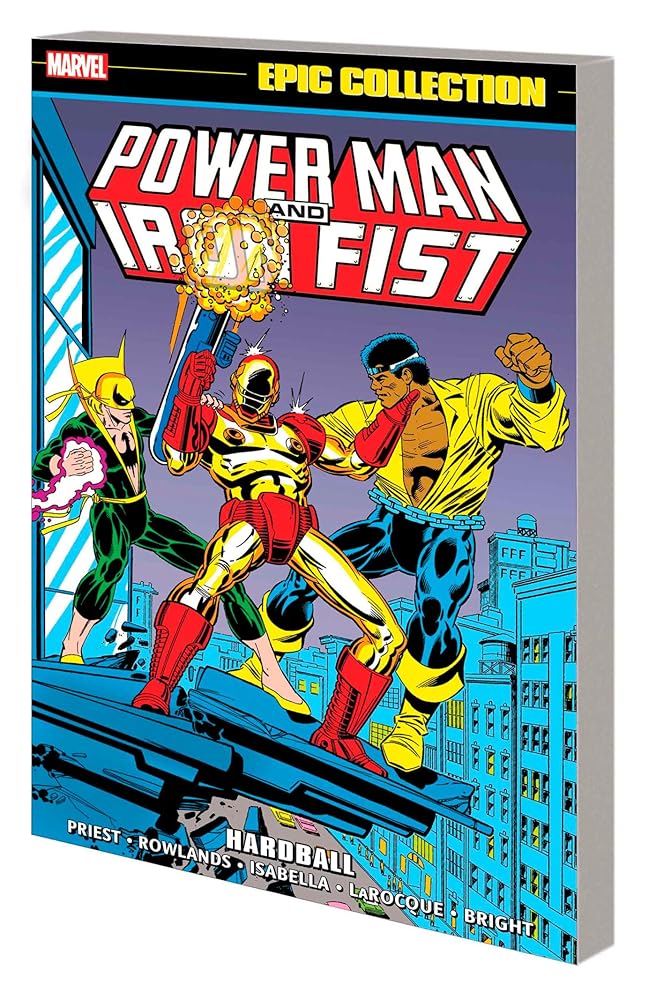 Power Man And Iron Fist Epic Collection: Hardball (Power Man and Iron Fist, 4) cover image