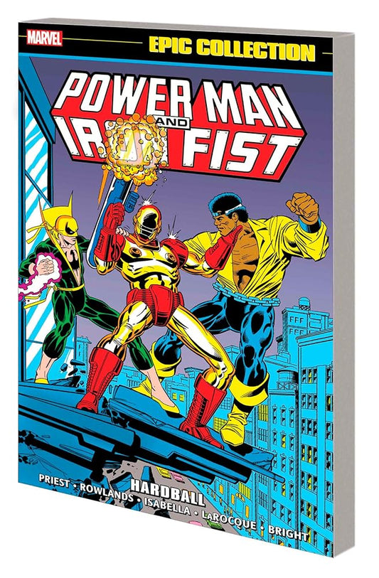 Power Man And Iron Fist Epic Collection: Hardball (Power Man and Iron Fist, 4) cover image