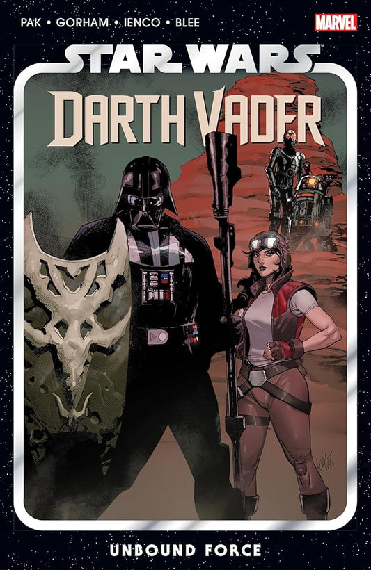 Star Wars: Darth Vader By Greg Pak Vol. 7 - Unbound Force cover image
