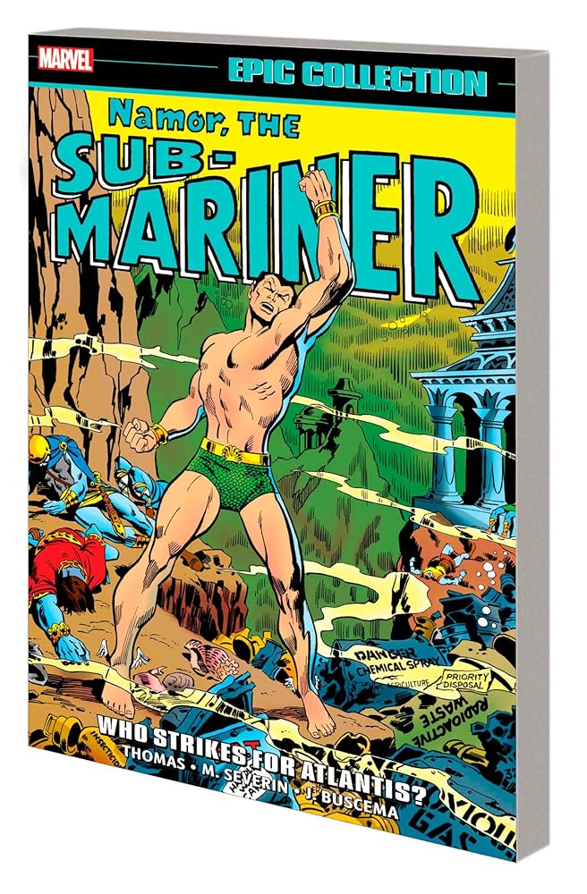 Namor, The Sub-Mariner Epic Collection: Who Strikes For Atlantis? cover image