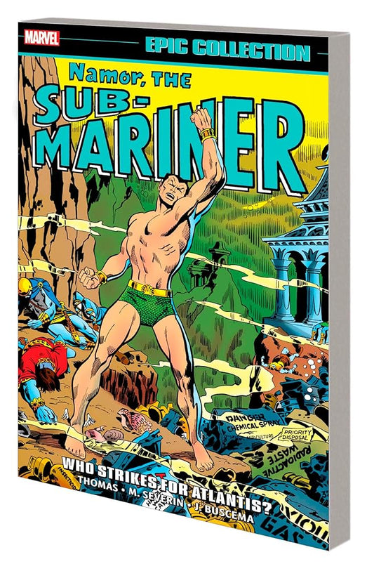 Namor, The Sub-Mariner Epic Collection: Who Strikes For Atlantis? cover image