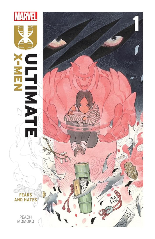 ULTIMATE X-MEN BY PEACH MOMOKO VOL. 1: FEARS AND HATES cover image