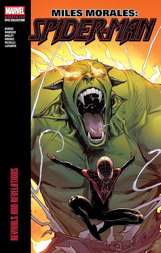 Miles Morales: Spider-Man Modern Era Epic Collection: Revivals And Revelations cover image