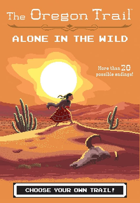 The Oregon Trail: Alone in the Wild cover image
