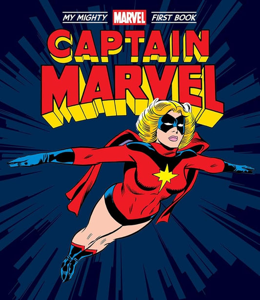 Captain Marvel: My Mighty Marvel First Book cover image