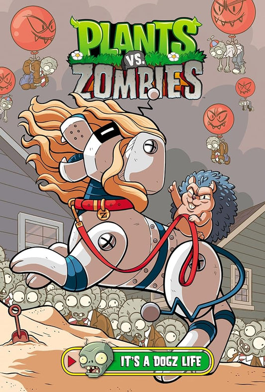 Plants vs. Zombies Volume 25: It's a Dogz Life cover image