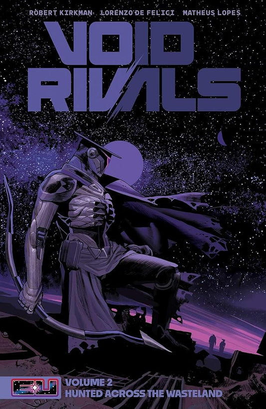 Void Rivals Volume 2: Hunted Across the Wasteland (2) (Energon Universe) cover image