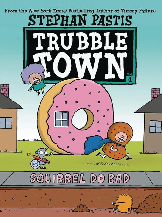Squirrel Do Bad (1) (Trubble Town) cover image