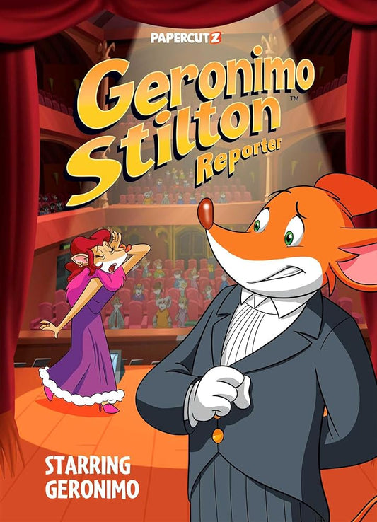 Geronimo Stilton Reporter Vol. 20: STARRING GERONIMO (Geronimo Stilton Reporter Graphic Novels) cover image