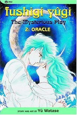 Fushigi Yugi: The Mysterious Play, Vol. 2: Oracle cover image