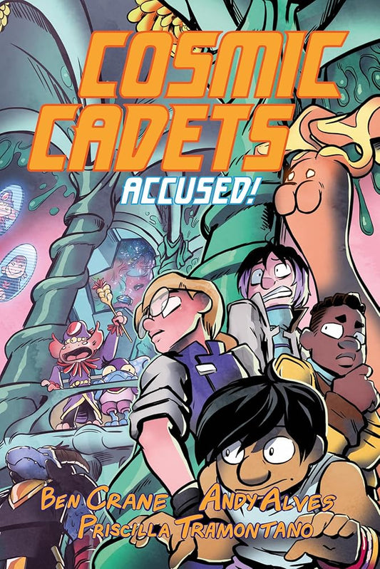 Cosmic Cadets (Book Two): Accused! cover image
