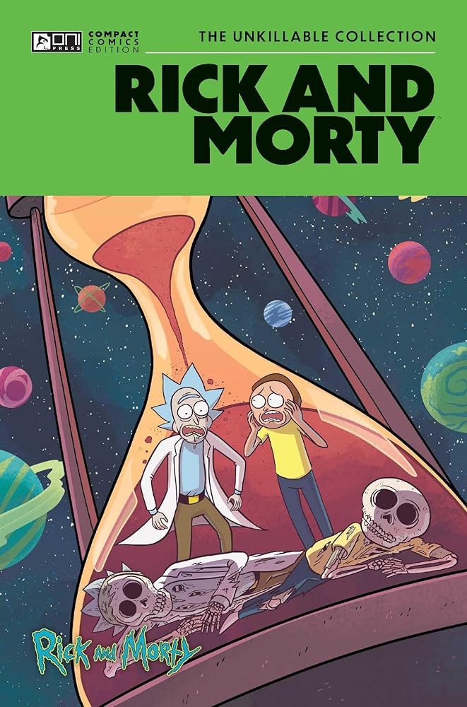 Rick and Morty Oni Compact Comics Edition: The Unkillable Collection cover image