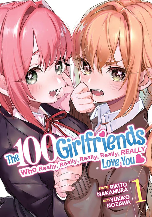 The 100 Girlfriends Who Really, Really, Really, Really, Really Love You Vol. 1 cover image
