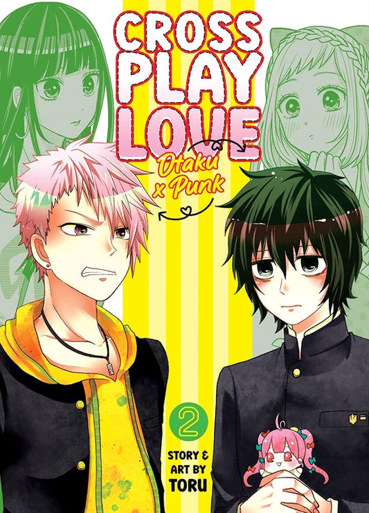 Crossplay Love: Otaku x Punk Vol. 2 cover image