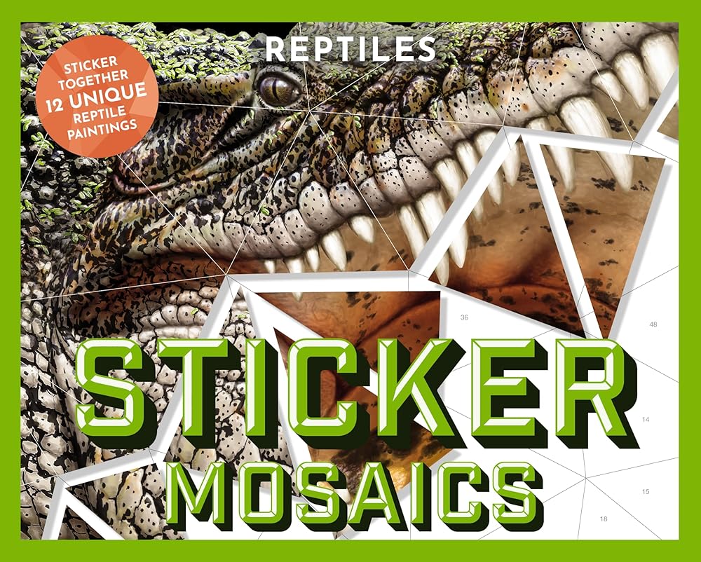 Sticker Mosaics: Reptiles: Sticker Together 12 Unique Reptilian Designs cover image