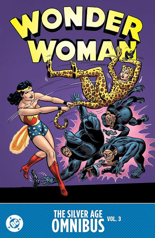 Wonder Woman: The Silver Age Omnibus Vol. 3 (Wonder Woman Omnibus) cover image