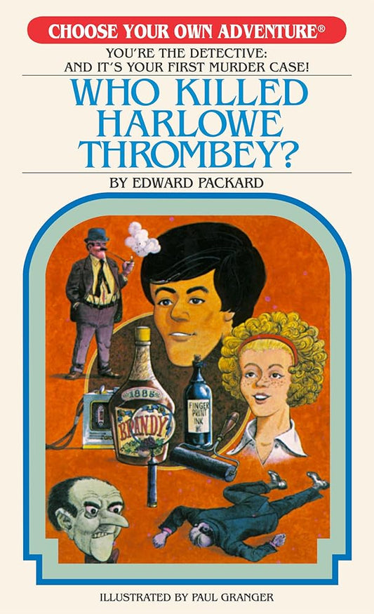 Who Killed Harlowe Thrombey? (Choose Your Own Adventure Retro Editions) cover image