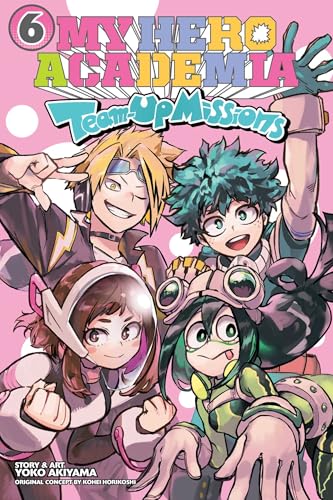 My Hero Academia: Team-Up Missions, Vol. 6 cover image