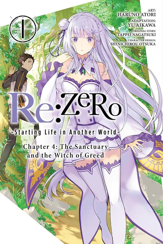 Re:ZERO -Starting Life in Another World-, Chapter 4: The Sanctuary and the Witch of Greed, Vol. 1 (manga) (Re:ZERO -Starting Life in Another World-, ... Sanctuary and the Witch of Greed Manga, 1) cover image