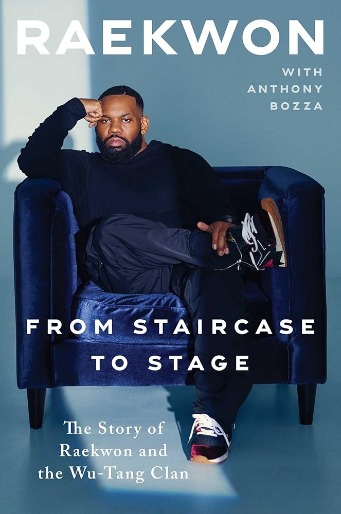 From Staircase to Stage: The Story of Raekwon and the Wu-Tang Clan cover image