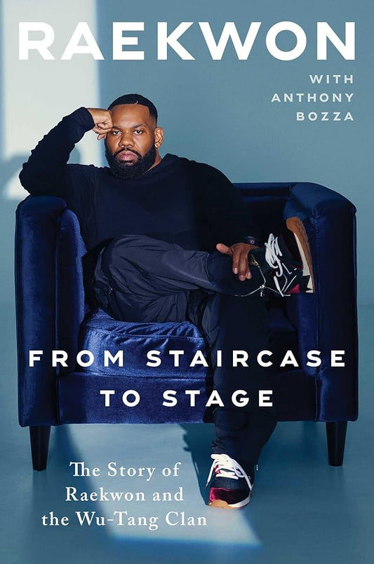 From Staircase to Stage: The Story of Raekwon and the Wu-Tang Clan cover image