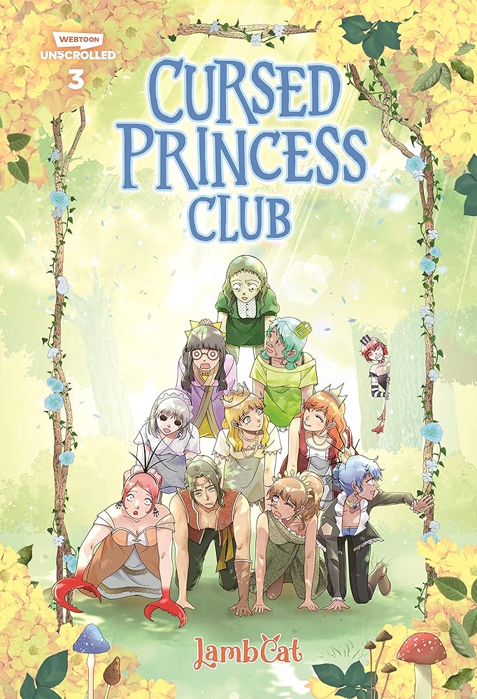 Cursed Princess Club Volume Three: A WEBTOON Unscrolled Graphic Novel cover image