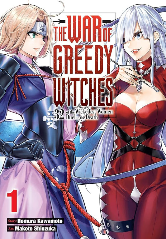 The War of Greedy Witches, Vol. 1: 32 of the Wickedest Women Duel to the Death (Volume 1) cover image