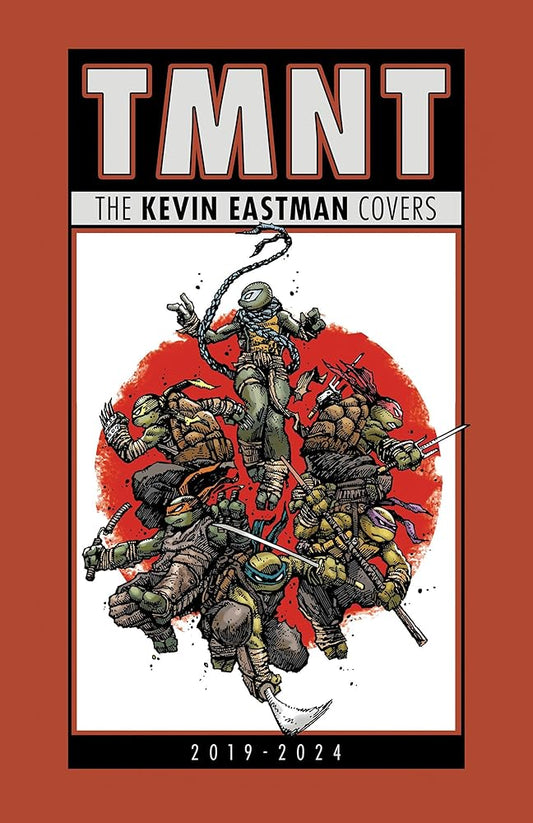 Teenage Mutant Ninja Turtles: The Kevin Eastman Covers (2019-2024) cover image