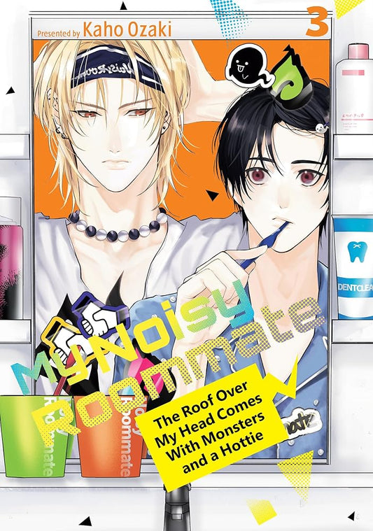 My Noisy Roommate: The Roof Over My Head Comes With Monsters and a Hottie 3 cover image