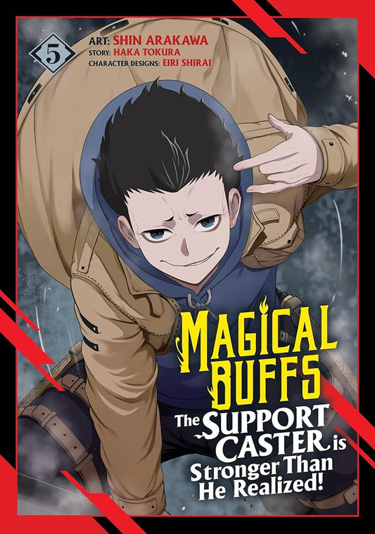 Magical Buffs: The Support Caster is Stronger Than He Realized! (Manga) Vol. 5 cover image
