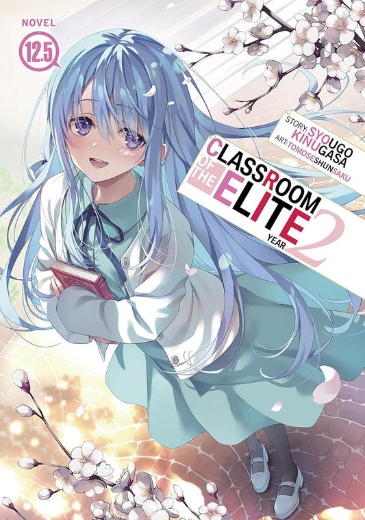 Classroom of the Elite: Year 2 (Light Novel) Vol. 12.5 cover image
