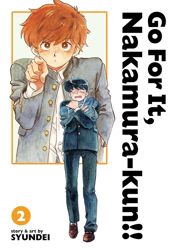 Go For It, Nakamura-kun!! Vol. 2 (New Edition Rerelease) cover image
