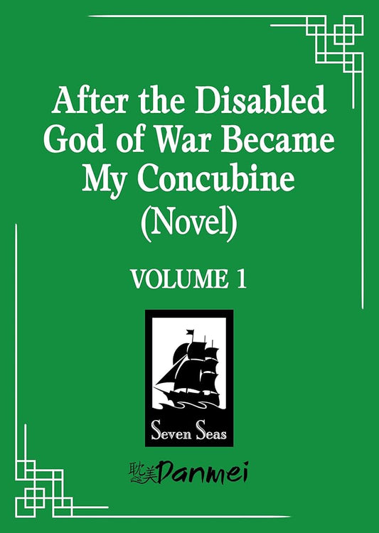 After the Disabled God of War Became My Concubine (Novel) Vol. 1 cover image